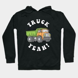 Truck Yeah Hoodie